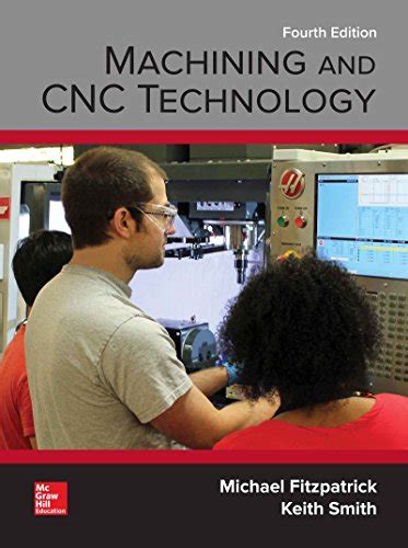 machining and cnc technology by michael fitzpatrick|machining and cnc technology textbook.